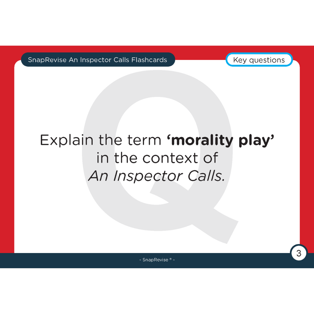 Flashcard by SnapRevise with a key question from An Inspector Calls displayed on a red and blue background.