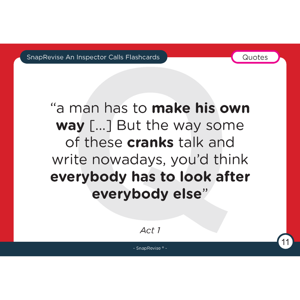 Flashcard with a quote from An Inspector Calls by SnapRevise, featuring a text excerpt in bold typeface on a red backdrop.
