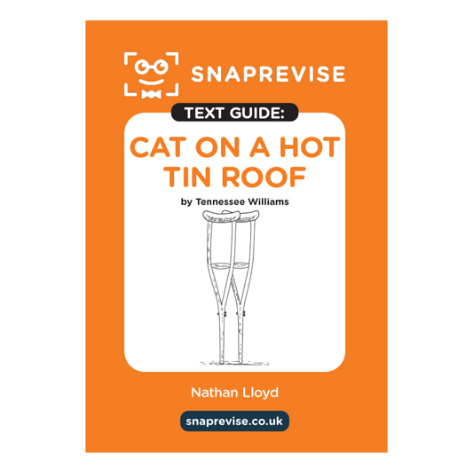 Text Guide: Cat on a Hot Tin Roof by Tennessee Williams