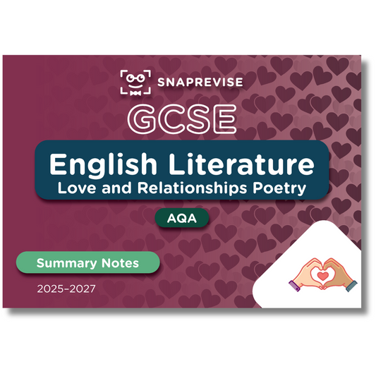 GCSE AQA English Literature: Love and Relationships Summary Notes