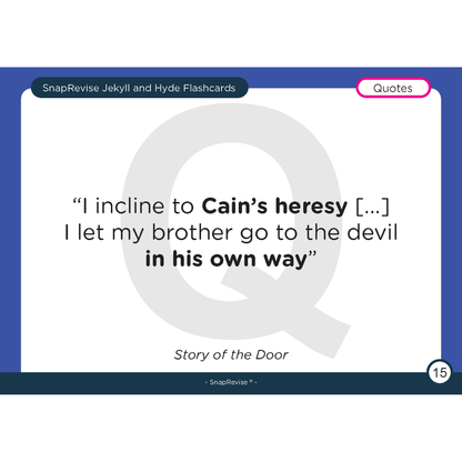Flashcard by SnapRevise featuring a quote, "I incline to Cain's heresy," on a blue and white background.
