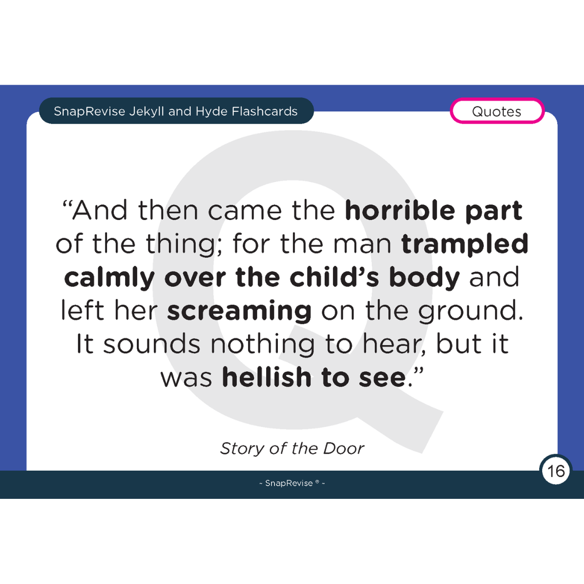 Flashcard showcasing a quote from The Strange Case of Dr Jekyll and Mr Hyde by SnapRevise, with bolded key words.