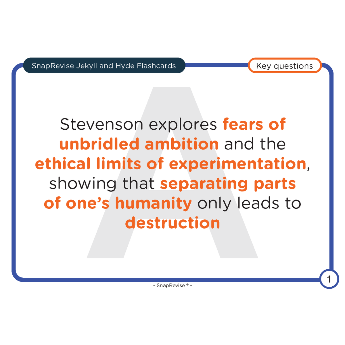 Strange Case of Dr Jekyll and Mr Hyde flashcards by SnapRevise, featuring fears of ambition and limits of experimentation.