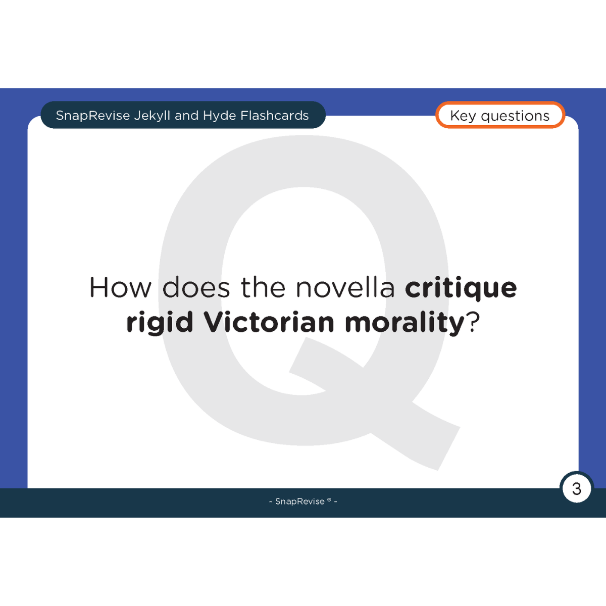 Flashcard by SnapRevise with a key question about Victorian morality against a blue background.
