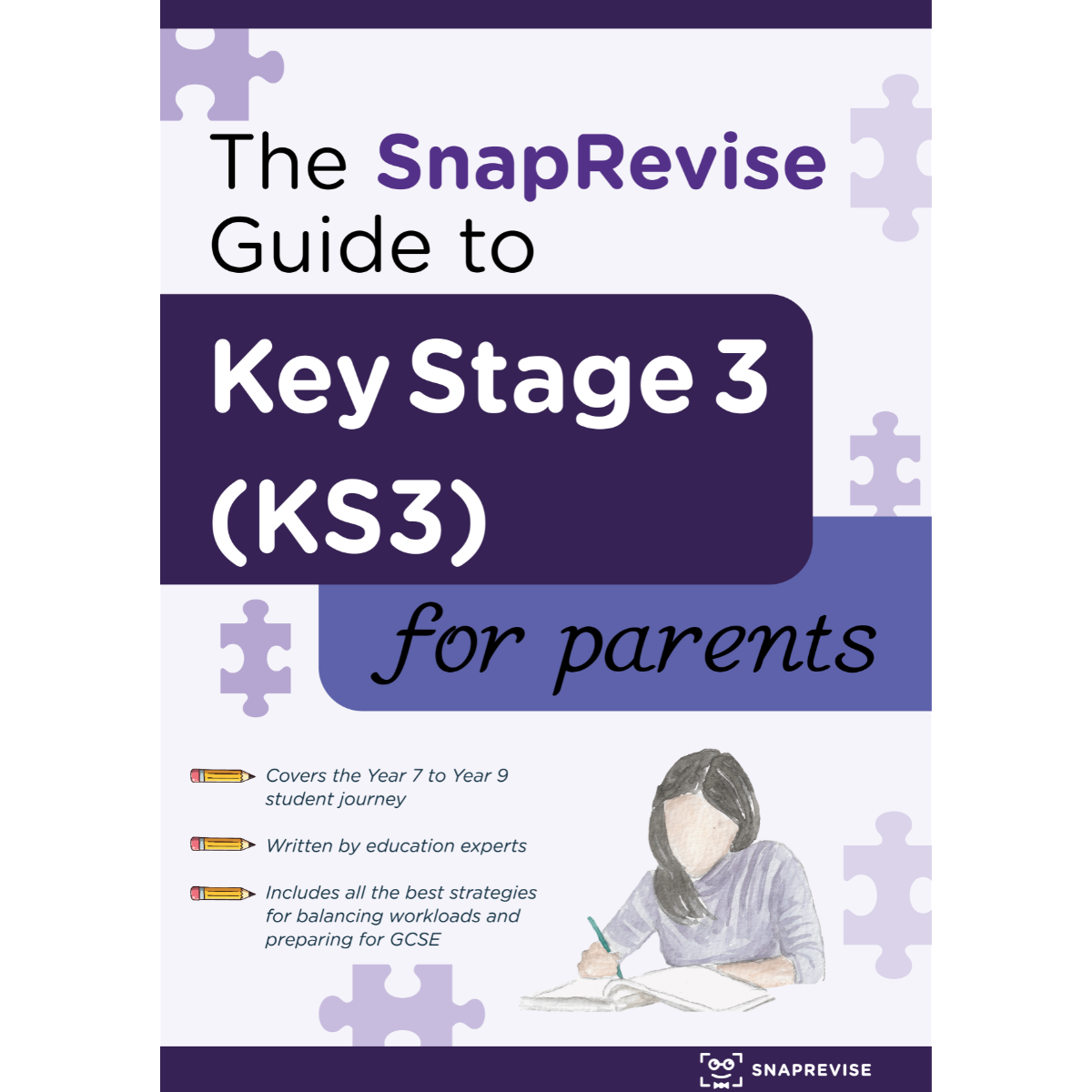 The SnapRevise Parent Guide to KS3