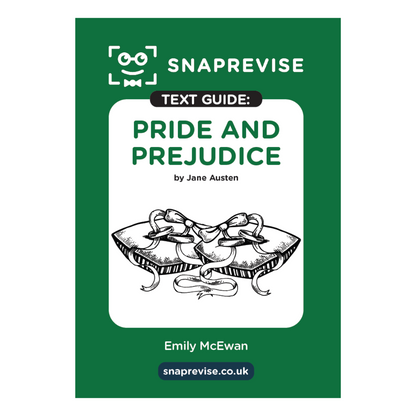 Text Guide: Pride and Prejudice by Jane Austen