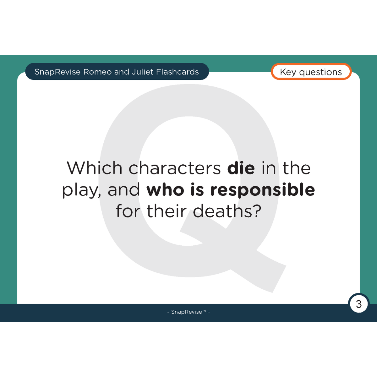 Educational flashcard by SnapRevise with a Romeo and Juliet theme, featuring key questions about character deaths.
