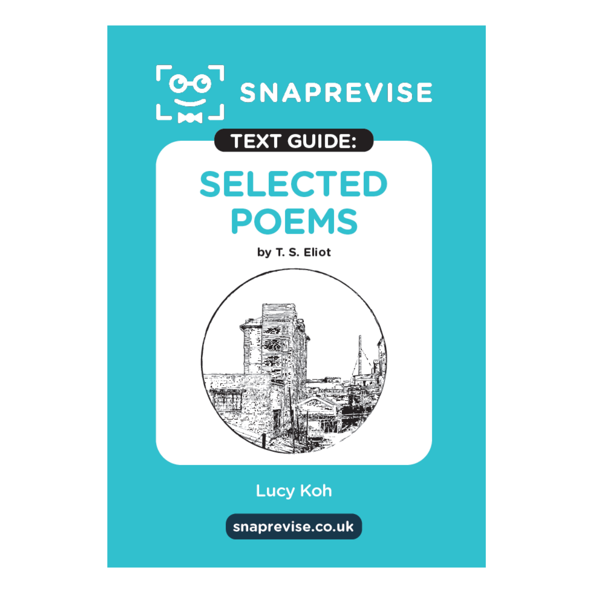 Text Guide: Selected Poems by T.S Eliot